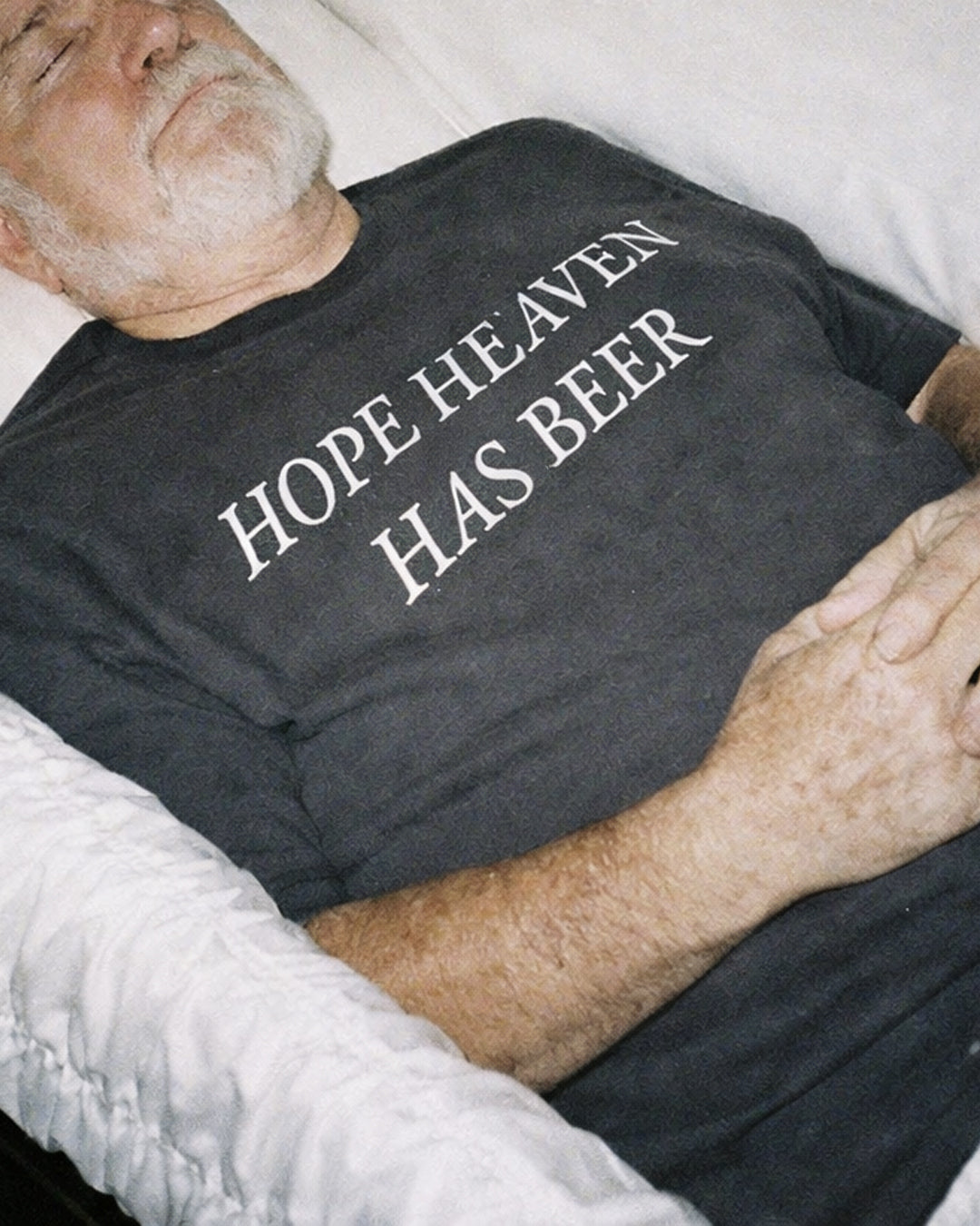 Hope Heaven Has Beer T-Shirt  - Sarcastic Graphic Tee