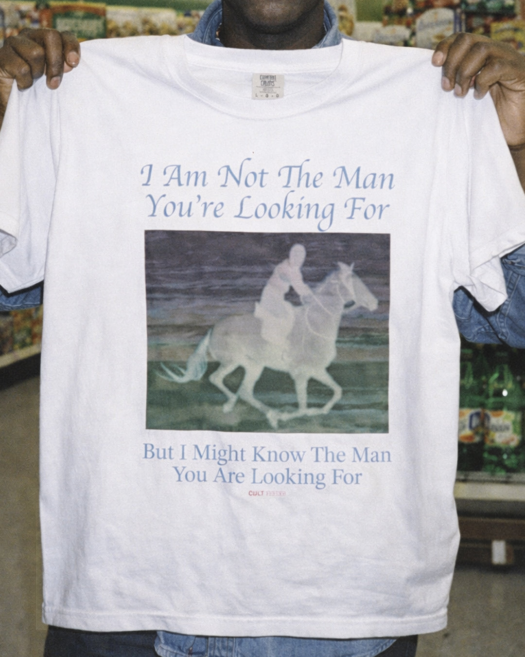 I Am Not The Man You're Looking For Cowboy T-Shirt  - Sarcastic Graphic Tee